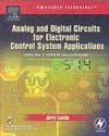 Analog and Digital Circuits for Electronic Control System Applications