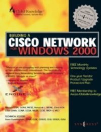 Building CISCO Networks for Windows 2000