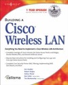 Building a Cisco Wireless Lan
