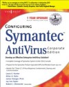Configuring Symantec AntiVirus Enterprise Edition