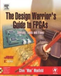 Design Warrior's Guide to FPGAs