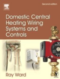 Domestic Central Heating Wiring Systems and Controls