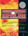 Mission Critical Windows 2000 Server Administration