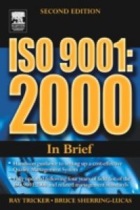 ISO 9001: 2000 In Brief