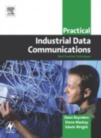 Practical Industrial Data Communications