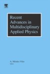 Recent Advances in Multidisciplinary Applied Physics