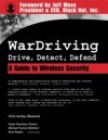 WarDriving: Drive, Detect, Defend