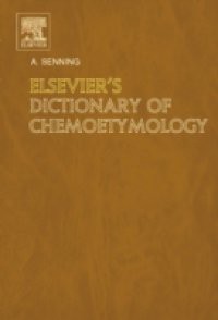 Elsevier's Dictionary of Chemoetymology