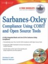 Sarbanes-Oxley Compliance Using COBIT and Open Source Tools