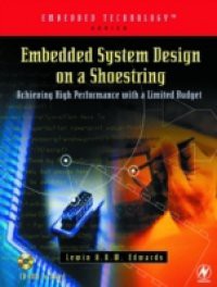 Embedded System Design on a Shoestring