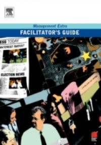 Facilitator's Guide Management Extra