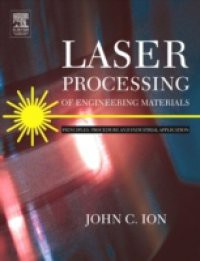 Laser Processing of Engineering Materials