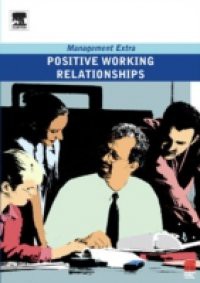 Positive Working Relationships