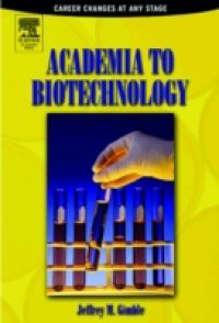 Academia to Biotechnology