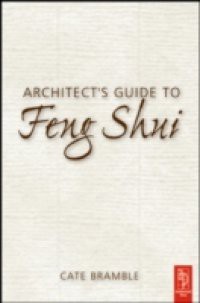 Architect's Guide to Feng Shui