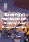 Energy: Management, Supply and Conservation