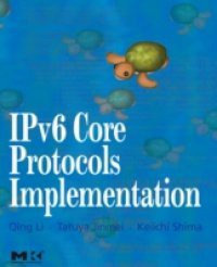 IPv6 Core Protocols Implementation