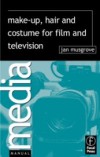 Make-Up, Hair and Costume for Film and Television