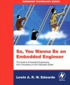 So You Wanna Be an Embedded Engineer