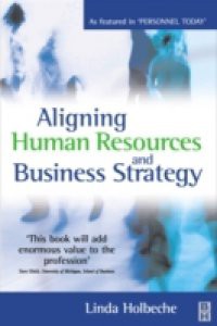 Aligning Human Resources and Business Strategy