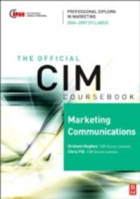 CIM Coursebook 05/06 Marketing Communications