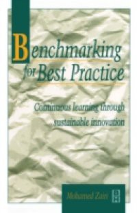 Benchmarking for Best Practice