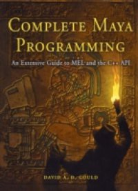 Complete Maya Programming