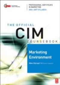 CIM Coursebook 06/07 Marketing Environment