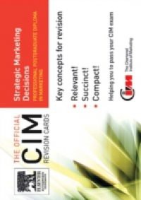 CIM Revision Card: Strategic Marketing Decisions