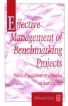 Effective Management of Benchmarking Projects