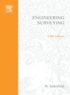 Engineering Surveying, Fifth Edition