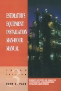 Estimator's Equipment Installation Man-Hour Manual