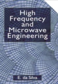 High Frequency and Microwave Engineering