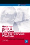 How to Build a Thriving Fee-for-Service Practice