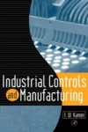 Industrial Controls and Manufacturing