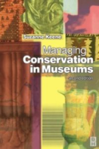 Managing Conservation in Museums