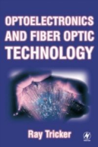 Optoelectronics and Fiber Optic Technology