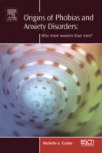 Origins of Phobias and Anxiety Disorders