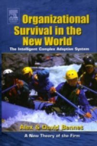 Organizational Survival in the New World