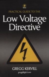 Practical Guide to Low Voltage Directive