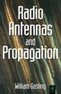 Radio Antennas and Propagation