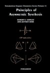 Principles of Asymmetric Synthesis