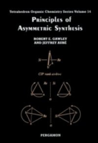 Principles of Asymmetric Synthesis