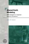 Shared Earth Modeling