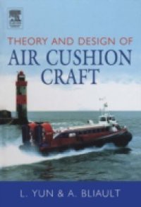 Theory & Design of Air Cushion Craft