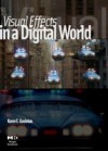 Visual Effects in A Digital World