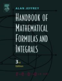 Handbook of Mathematical Formulas and Integrals