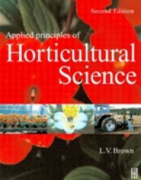 Applied Principles of Horticultural Science