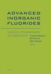 Advanced Inorganic Fluorides: Synthesis, Characterization and Applications