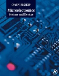 Microelectronics – Systems and Devices